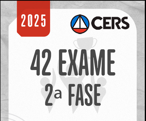 XLII Exame da OAB (42) – 2ª fase – Regular – TRABALHO – [2025] CERS